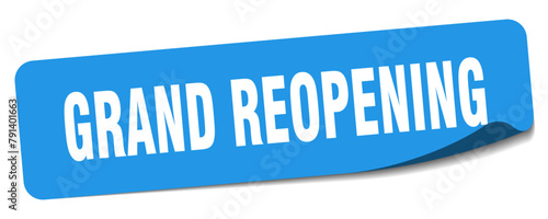 grand reopening sticker. grand reopening label
