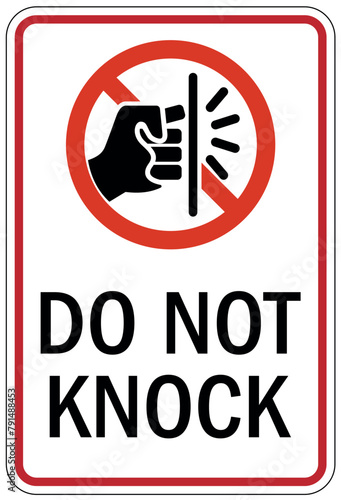 Do not knock the door warning sign