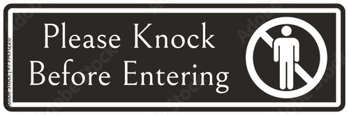 Knock before entry sign