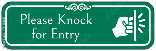 Knock before entry sign