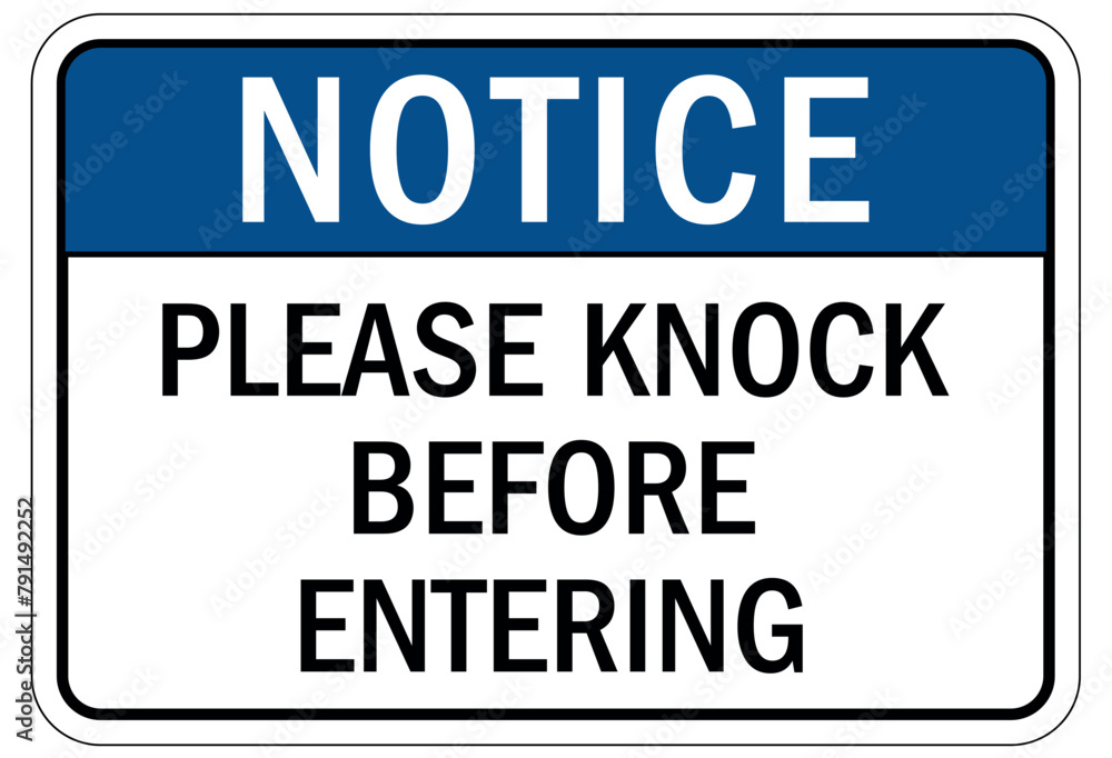 Knock before entry sign Knock before entry sign