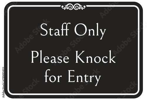 Knock before entry sign