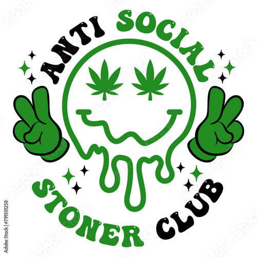 Anti Social Stoner Club with smiley face, Funny Marijuana t-shirt design, Cannabis t-shirt design,stoner t-shirt design, Weed graphics