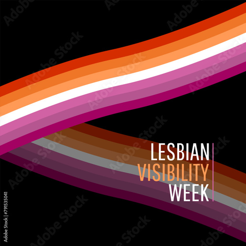 Lesbian Visibility Week with lesbian pride flag and sign