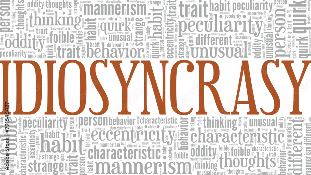 Idiosyncrasy word cloud conceptual design isolated on white background. Idiosyncrasy word cloud conceptual design isolated on white background.