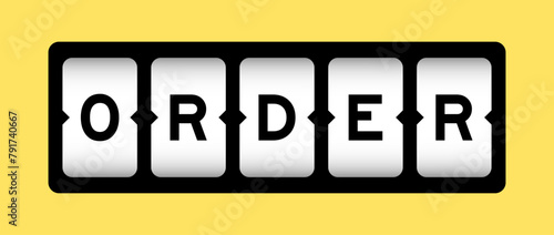 Black color in word order on slot banner with yellow color background