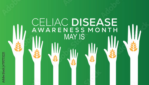 Celiac Disease Awareness Month observed every year in May. Template for background, banner, card, poster with text inscription.