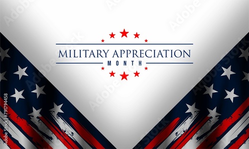 National Military Appreciation Month is celebrated every year in May and is a declaration that encourages U.S. citizens to observe the month in a symbol of unity. Vector illustration photo