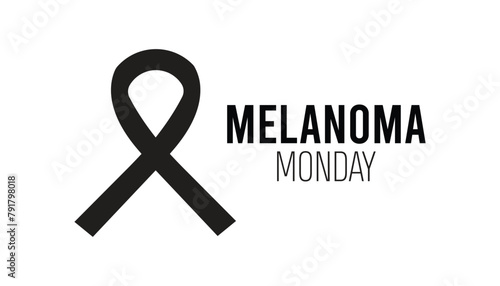 Melanoma Monday observed every year in May. Template for background, banner, card, poster with text inscription.
