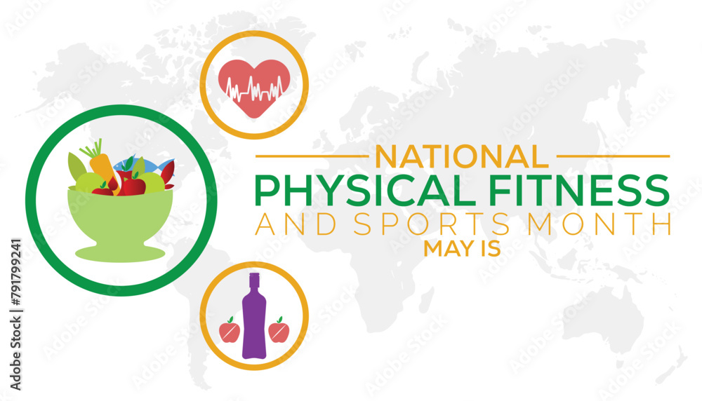 National Physical Fitness and Sports Month observed every year in May. Template for background, banner, card, poster with text inscription.