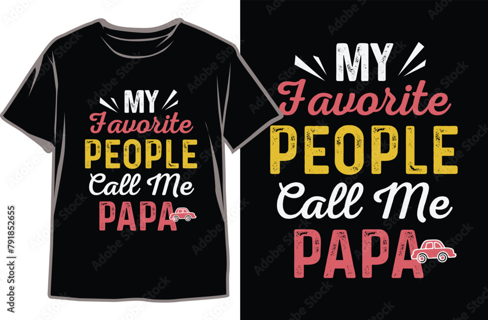 Father's Day T-shirt Design Vector. Funny dad T-shirt. Typography t-shirt design Father's Day T-shirt Design Vector. Funny dad T-shirt. Typography t-shirt design