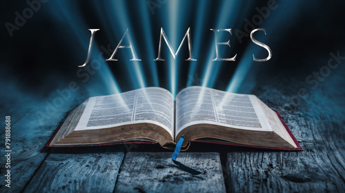 The book of James. Open bible with blue glowing rays of light. On a wood surface and dark background. Related to this book: Faith, Wisdom, Trials, Temptation, Works, Patience, Tongue, Humility