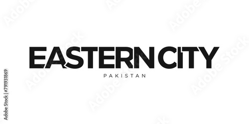 Eastern City in the Pakistan emblem. The design features a geometric style, vector illustration with bold typography in a modern font. The graphic slogan lettering.