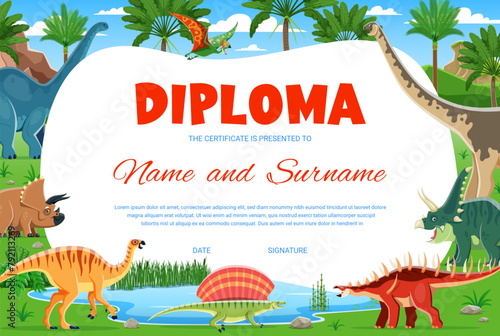 Kids diploma. Funny cartoon dinosaurs characters near lake vector certificate of kindergarten or preschool education. Cute triceratops, brontosaurus, pterodactyl, brachiosaurus and spinosaurus dinos
