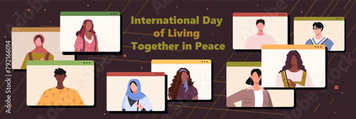 Young men and women are getting together online to celebrate International Day of Living Together in Peace. People talking through internet at distance. Video call, modern tech usage concept. Vector 