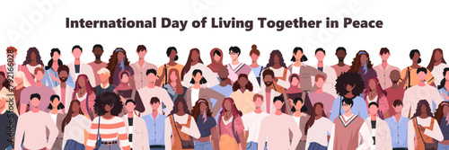 A group of young modern people celebrate the International Day of Living Together in Peace. World altruistic holiday event banner. Flat vector illustration isolated on white background.