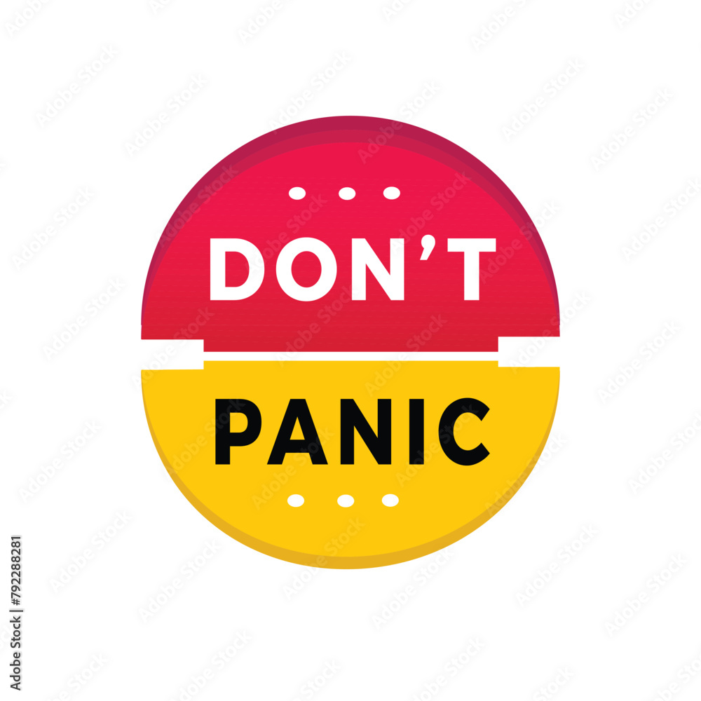 Don't panic sticker icon modern style. Banner design for business, advertising, promotion. Vector label design.
Don't panic sticker icon modern style. Banner design for business, advertising, promotion. Vector label design.