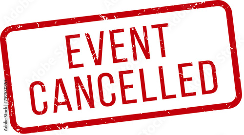 Red event cancelled rubber stamp