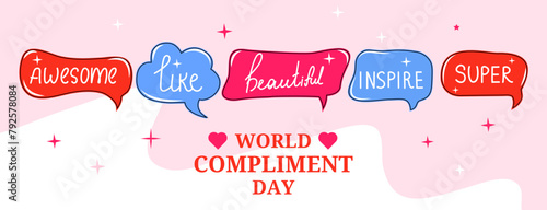 Happy World Compliment Day. Banner in hand drawn style with speak bubbles. Handwritten text of congratulations and nice words. Vector illustration. Isolated.
