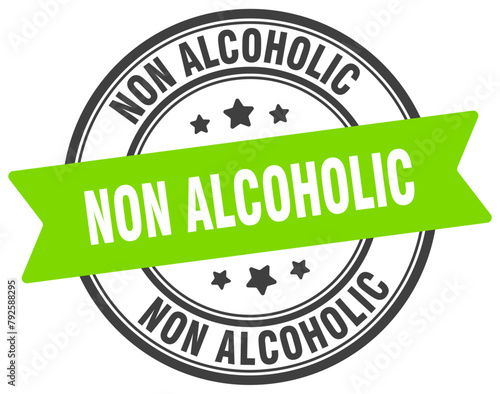 non alcoholic stamp. non alcoholic label on transparent background. round sign