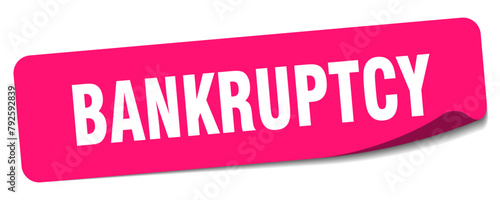 bankruptcy sticker. bankruptcy label