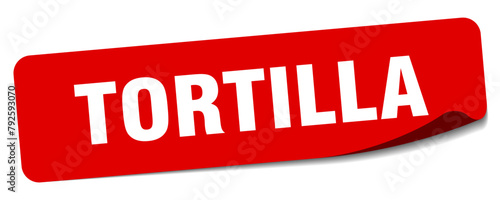 tortilla sticker. tortilla label