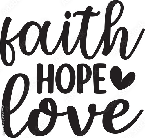 Faith Hope Love