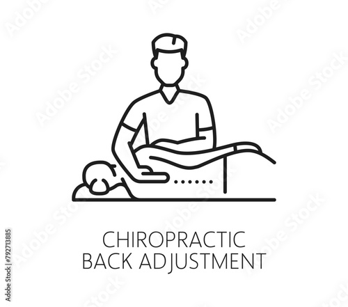 Chiropractic medicine line icon of back adjustment or spine therapy, vector line pictogram. Chiropractic medical treatment and body orthopedic physiotherapy icon of bad back posture adjustment