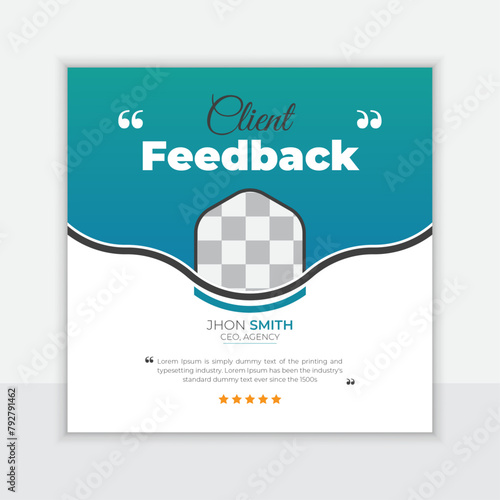 Customer feedback testimonial social media post design or client review social media post design template