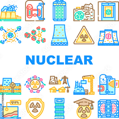 nuclear energy engineer atom icons set vector. power future  plant safety  radioactive physics  uranium stroke control  electricity nuclear energy engineer atom color line illustrations