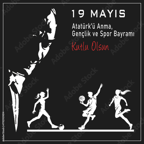19 Mayis Ataturk'u Anma, Genclik ve Spor Bayrami or , commemorating Ataturk, Youth and Sports Day. It features a silhouette of Ataturk and dynamic images of athletes, symbolizing the energy