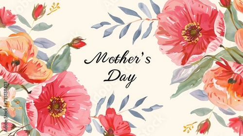 Illustration of a holiday card with flowers for Mother s Day