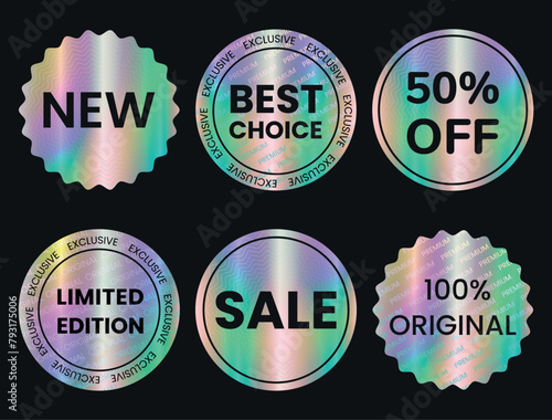 Set of color holographic sticker templates, label with holographic effect. Shiny rainbow emblems Limited Edition, New, 50% off, Best Choice, Sale, 100% original. Vector illustration EPS10