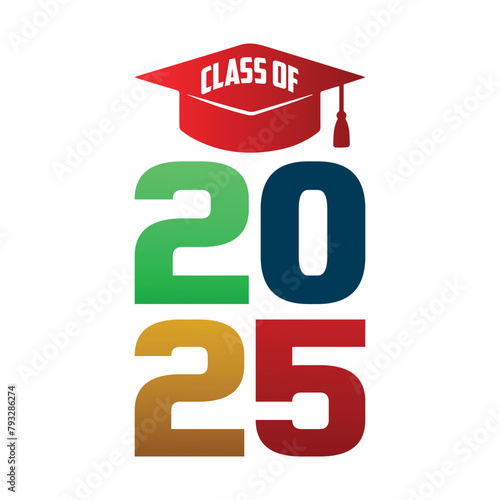 Class of 2025 typography design vector. Text for design, congratulation event, T-shirt, party, high school or college graduate. Editable class of 2025 typography design