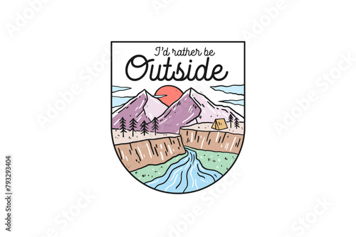 I'd rather be outside, Vintage Mountain Adventure Sublimation Design