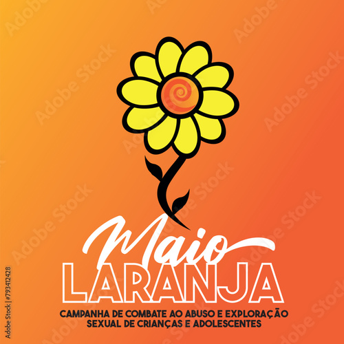 MAIO LARANJA, 18 DE MAIO, Combate ao Abuso e à Exploração Sexual de Crianças e Adolescentes, 