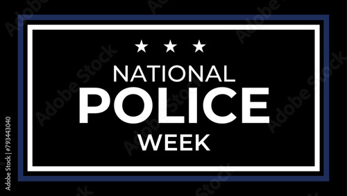 National Police Week in May. Celebrated annual in United States. In honor of the police hero. Officers Memorial Day. banner, cover, poster, flyer, card, placard, background. Vector illustration