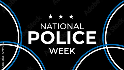 National Police Week in May. Celebrated annual in United States. In honor of the police hero. Officers Memorial Day. banner, cover, poster, flyer, card, placard, background. Vector illustration