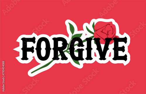 forgiveness with red roses with stems