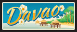 Davao Philippines administrative area, Region XI landscape. Vector travel plate, vintage tin sign, retro vacation postcard or journey signboard. Plaque with beach and flowers, wooden bungalow