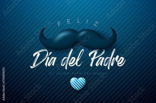 Happy Father's Day Greeting Card Design with Heart and Mustache on Dark Blue Background. Feliz Dia del Padre Spanish Language Vector Illustration for Dad. Template for Banner, Flyer or Poster.