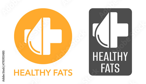 Healthy Fats - labeling for dietary food