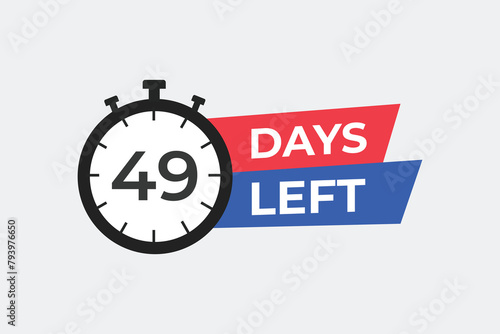 49 days to go countdown template. 49 day Countdown left days banner design. 49 Days left countdown timer 