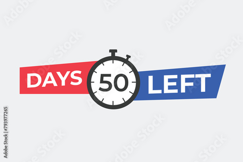 50 days to go countdown template. 50 day Countdown left days banner design. 50 Days left countdown timer
