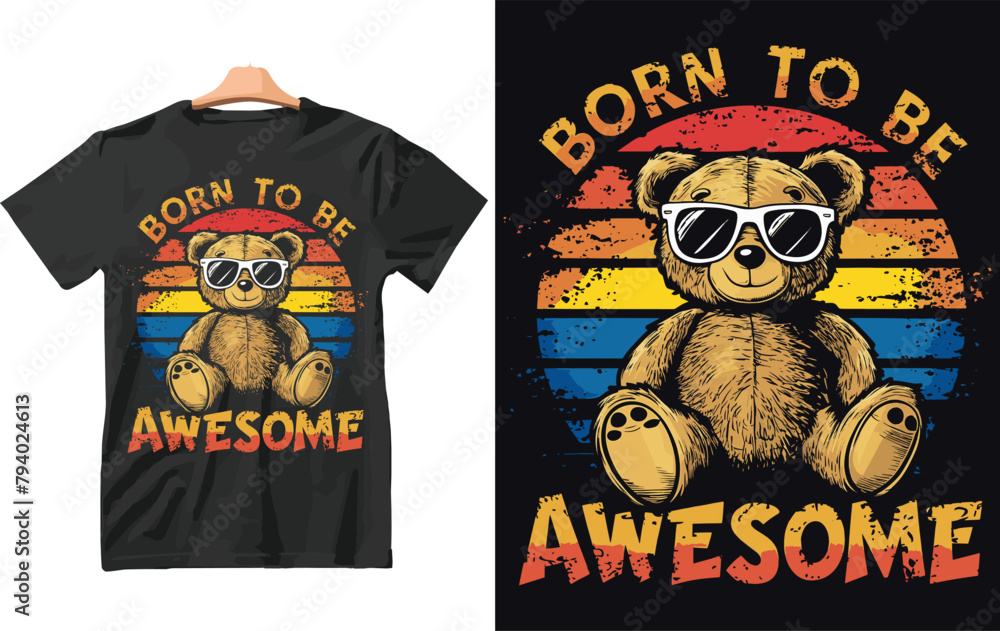 Born to be Awesome t shirt Design vector. Born to be Awesome t shirt Design vector.