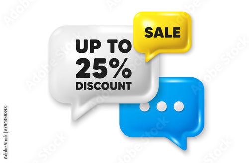 Up to 25 percent discount tag. Offer speech bubble 3d icon. Sale offer price sign. Special offer symbol. Save 25 percentages. Discount tag chat offer. Speech bubble sale banner. Vector