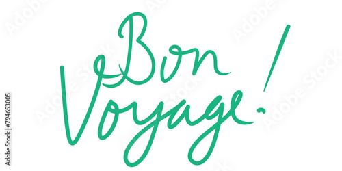 Bon Voyage handwritten illustration
