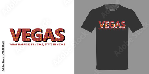 ector illustration typographic t-shirt print VEGAS, What happens in Vegas stays in Vegas