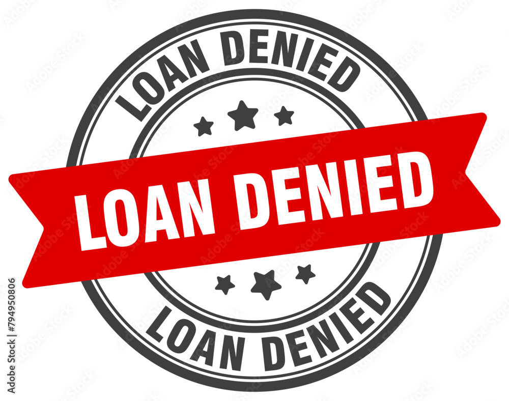 loan denied stamp. loan denied label on transparent background. round sign