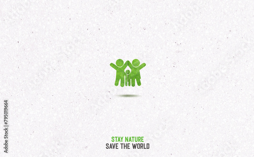 Save Nature Save the World. Ecology concept. Go Green, Environment Day concept. Eco Family. © suman